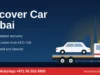 Recover car Dubai with a 24/7 flatbed truck
