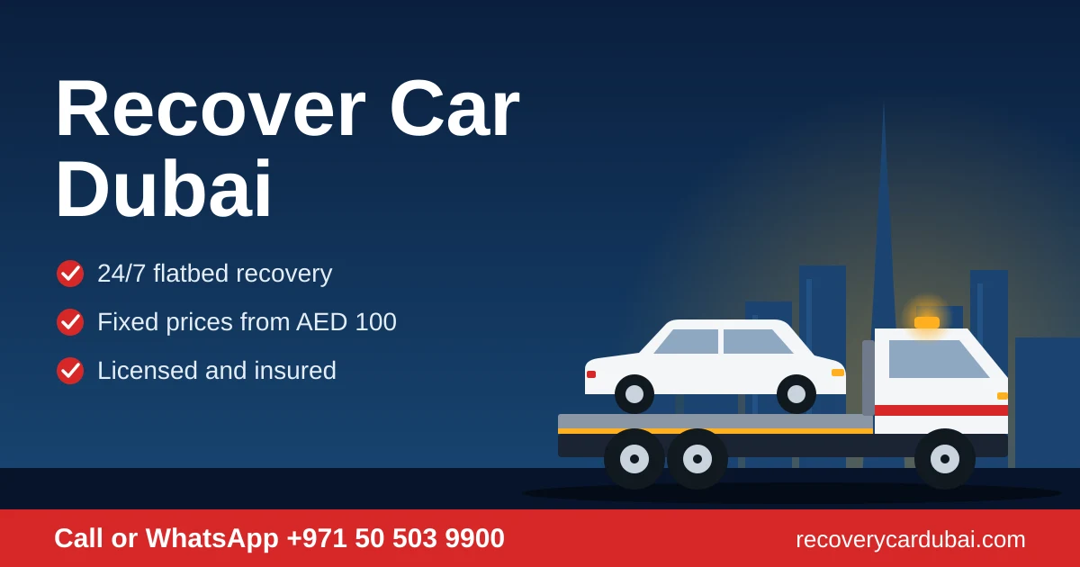Recover car Dubai with a 24/7 flatbed truck
